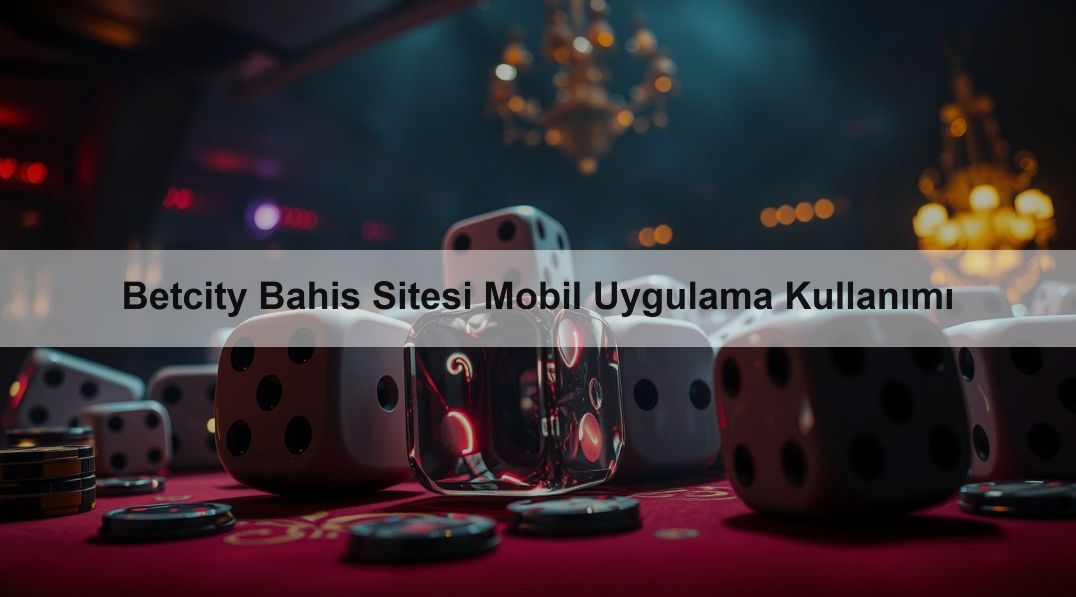 Betcity Bahis Sitesi Mobil Uygulama Kullanımı